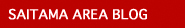 SAITAMA AREA BLOG