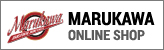 MARUKAWA ONLINE SHOP